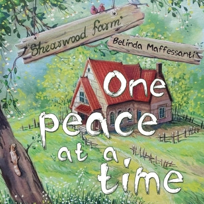 One peace at a time by Maffessanti, Belinda