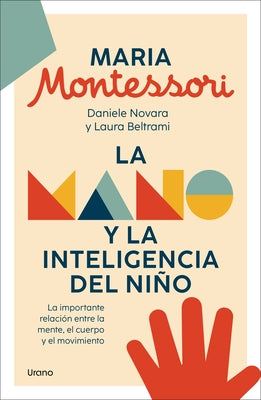Mano Y La Inteligencia del Ni?o, La by Beltrami, Laura