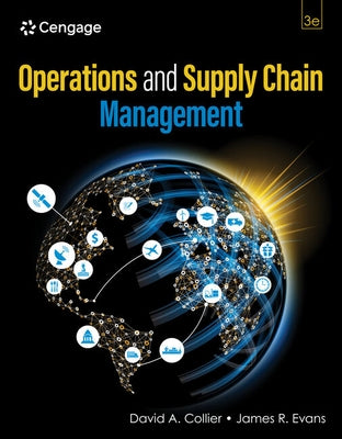 Operations and Supply Chain Management, Loose-Leaf Version by Collier, David a.