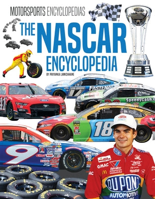 The NASCAR Encyclopedia by Lamichhane, Priyanka