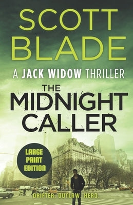 Tha Midnight Caller by Blade, Scott