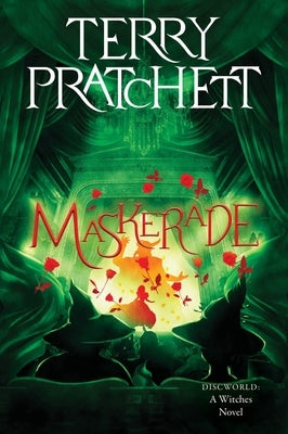 Maskerade: A Discworld Novel by Pratchett, Terry