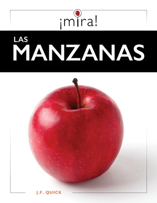 Las Manzanas by F. Quick J.