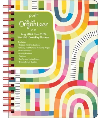 Posh: Deluxe Organizer 17-Month 2023-2024 Monthly/Weekly Hardcover Planner Calen: Rainbow Maze by Andrews McMeel Publishing