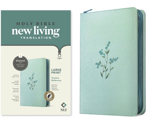 NLT Large Print Thinline Reference Zipper Bible, Filament Enabled (Leatherlike, Baby Blue Blossoms, Indexed, Red Letter) by New Living Translation