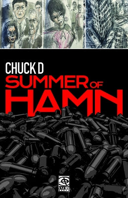 Summer of Hamn: Hollowpointlessness Aiding Mass Nihilism by D, Chuck