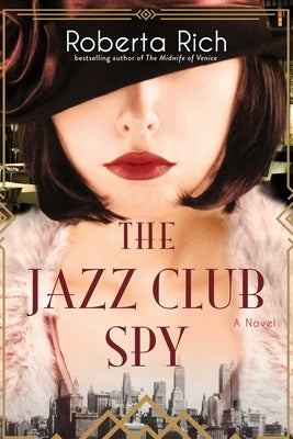 The Jazz Club Spy by Rich, Roberta
