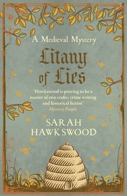 Litany of Lies: The Must-Read Medieval Mystery Series by Hawkswood, Sarah