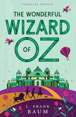 The Wonderful Wizard of Oz by Baum, L. Frank