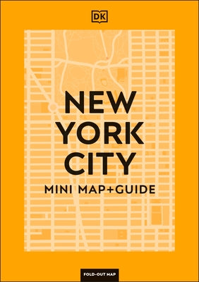DK New York City Mini Map and Guide by Dk Travel