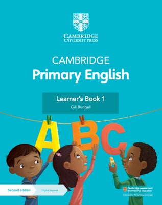 Cambridge Primary English Learner's Book 1 with Digital Access (1 Year) by Budgell, Gill