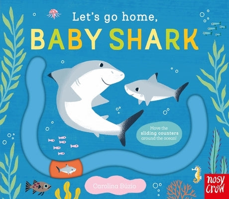 Let's Go Home, Baby Shark by B&#195;&#186;zio, Carolina