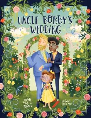 Uncle Bobby's Wedding by Brannen, Sarah S.