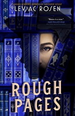 Rough Pages: An Evander Mills Mystery by Rosen, Lev Ac