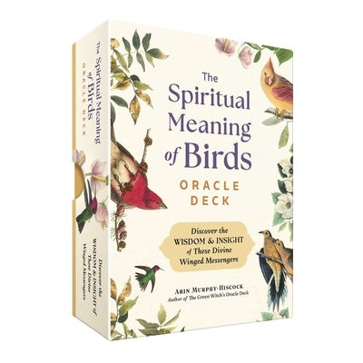 The Spiritual Meaning of Birds Oracle Deck: Discover the Wisdom & Insight of These Divine Winged Messengers by Murphy-Hiscock, Arin