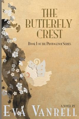 The Butterfly Crest by Vanrell, Eva