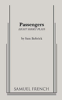 Passengers by Bobrick, Sam
