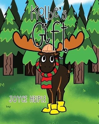 Kolbe's Gift by Heiple, Joyce