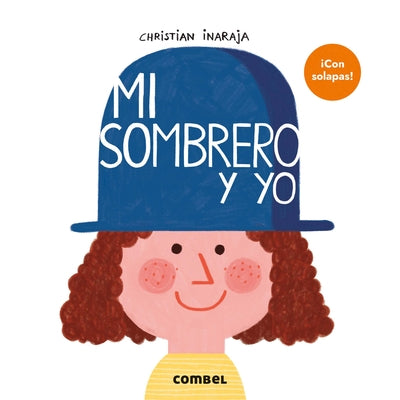 Mi Sombrero Y Yo / My Hat and Me by Inaraja, Christian