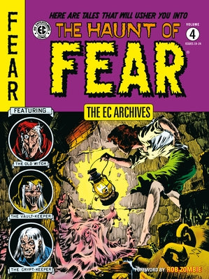 The EC Archives: The Haunt of Fear Volume 4 by Feldstein, Al