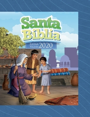 Biblia Rvr 2020 Para Niños - Tapa Dura/Azul (Rvr 2020 Bible for Children - Hardcover/Blue) by Reina Valera 2020