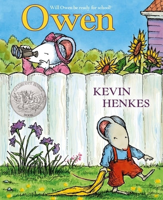 Owen: A Caldecott Honor Award Winner by Henkes, Kevin