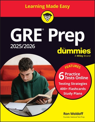 GRE Prep 2025/2026 for Dummies: Book + 6 Practice Tests & 400+ Flashcards Online by Woldoff, Ron