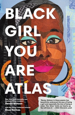 Black Girl You Are Atlas by Watson, Ren&#233;e