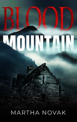 Blood Mountain by Novak, Martha