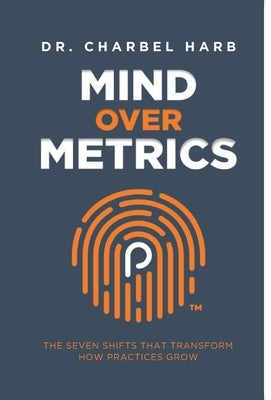 Mind Over Metrics by Harb, Charbel