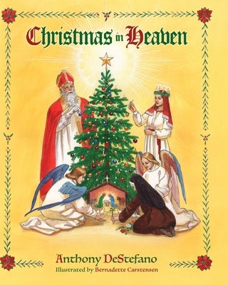 Christmas in Heaven by DeStefano, Anthony