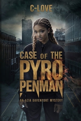 Case of the Pyro Penman: An Azia Davenport Mystery by Wheeler, Courtney