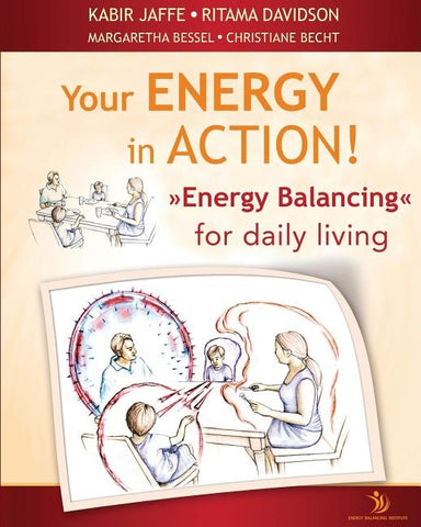 Your Energy in Action! by Jaffe, Kabir