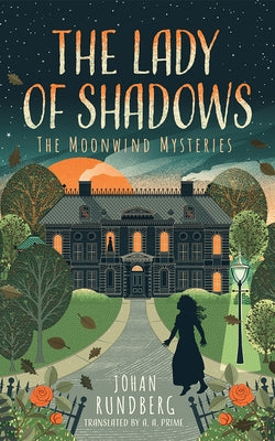 The Lady of Shadows by Rundberg, Johan