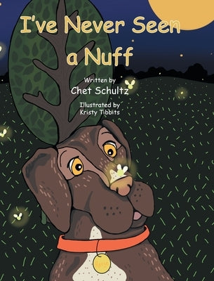 I've Never Seen a Nuff by Schultz, Chet