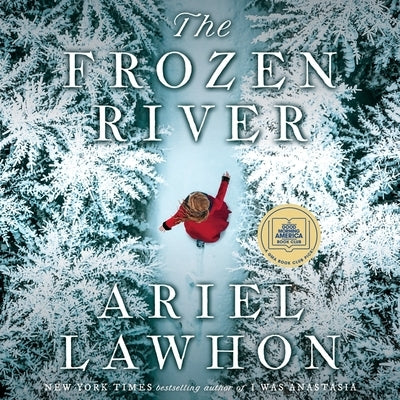 The Frozen River by Lawhon, Ariel