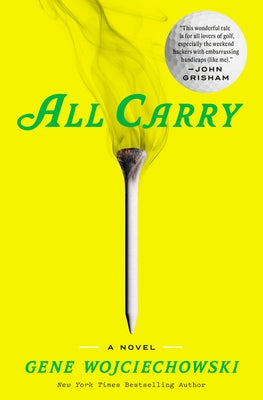 All Carry by Wojciechowski, Gene