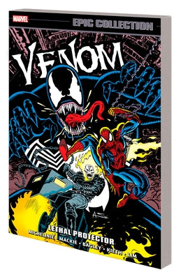 Venom Epic Collection: Lethal Protector by Michelinie, David