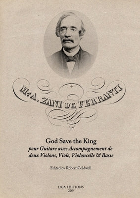 M. A. Zani de Ferranti: God Save the King by Coldwell, Robert