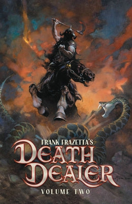 Frank Frazetta's Death Dealer Volume 2 by Iverson, Mitch