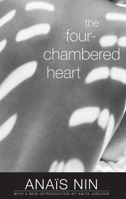 The Four-Chambered Heart by Nin, Ana&#239;s