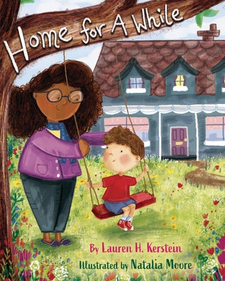 Home for a While by Kerstein, Lauren H.
