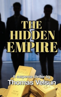 The Hidden Empire by Velsun, Thomas