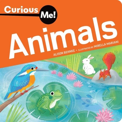 Curious Me!(r) Animals by Behnke, Alison