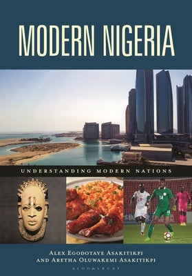 Modern Nigeria by Asakitikpi, Alex Egodotaye