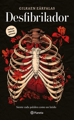 Desfibrilador (Poes?a) / Defibrillator (Poems) by E?rfalas, Gilraen