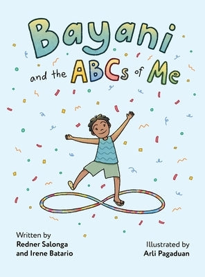 Bayani and the ABCs of Me by Salonga, Redner