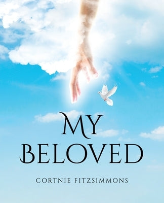 My Beloved by Fitzsimmons, Cortnie