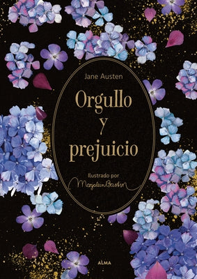 Orgullo Y Prejuicio / Pride and Prejudice by Austen, Jane