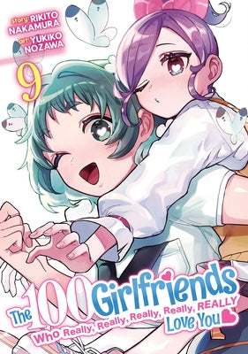 The 100 Girlfriends Who Really, Really, Really, Really, Really Love You Vol. 9 by Nakamura, Rikito